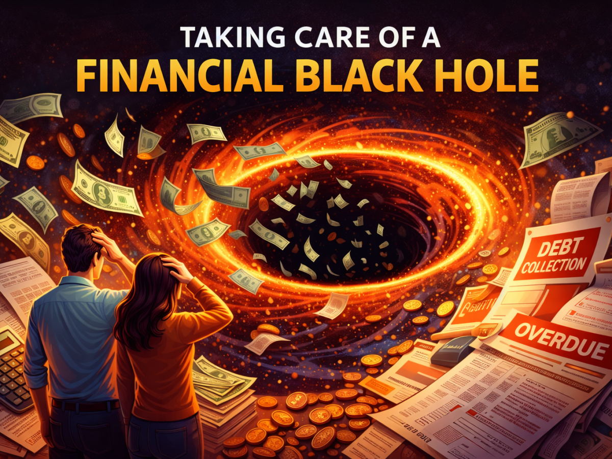 Taking Care of a Financial Black&nbsp;Hole